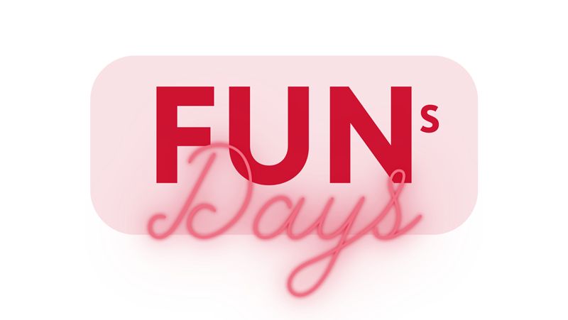 FUN's DAYS